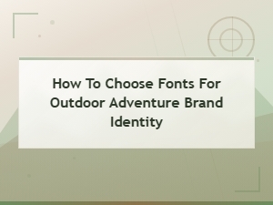 Best Camping Logo Fonts for Outdoor Adventure Brand Identity