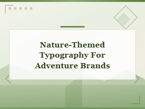 Best Free Camping Fonts for Nature Adventure Brand Typography